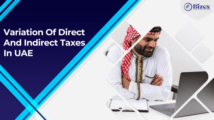 Variation Of Direct And Indirect Taxes In UAE